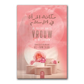 Boekomslag met Arabische en Nederlandse tekst over de positie van de vrouw in de Islaam door shaykh Ṣaaliḥ al-fawzaan